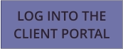LOG INTO THE CLIENT PORTAL