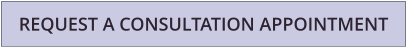 REQUEST A CONSULTATION APPOINTMENT